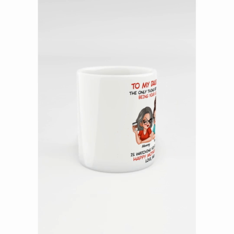 To My Daughter From Mum Happy Mother's Day UK Personalized Mug, Mother's Day Gift For Daughter