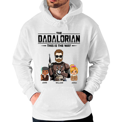 The Dadalorian This Is The Way Personalized Shirt Gift For Dad - Custom Nickname With Kids New