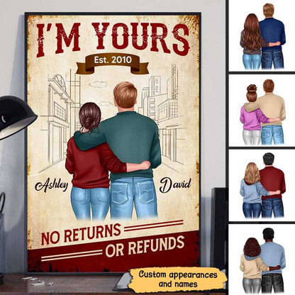 I‘m Yours No Return Couple Gift For Him For Her - Personalized Poster