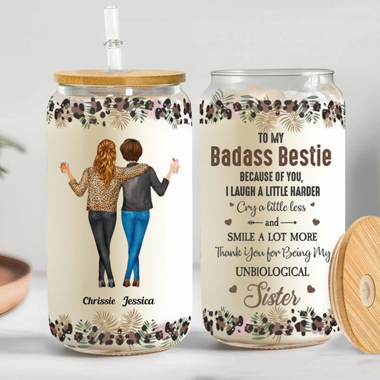 Friends - Because Of You I Laugh A Little Harder Friendship - Personalize Glass Can (LH) - The Next Custom Gift