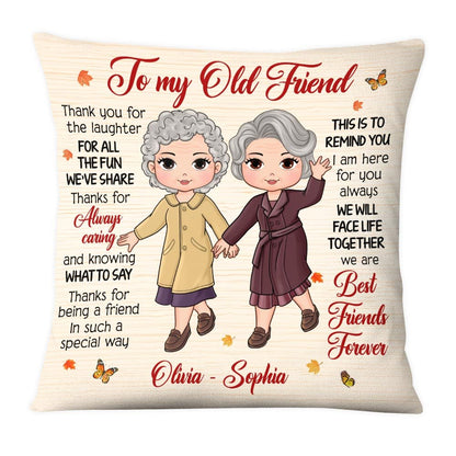 Friends - To My Old Friend - Personalized Pillow (SA) - The Next Custom Gift