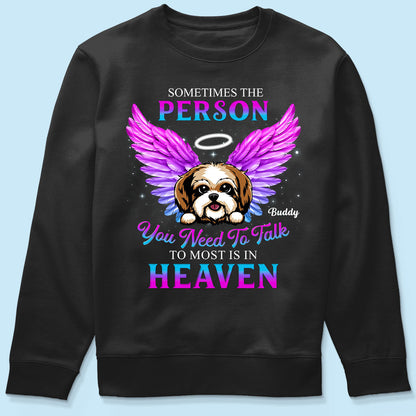 Memorial Dog You Need To Talk Personlized Shirt