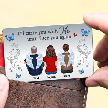 Carry You With Me Memorial Wallet Keepsake Personalized Metal Wallet Card