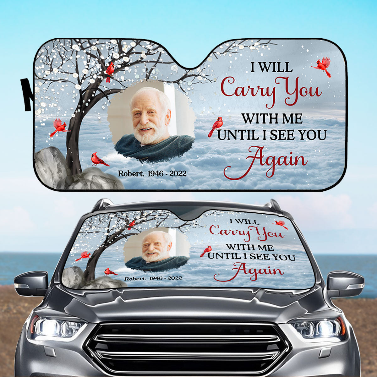 Carry You With Me Photo Memorial Personalized Car Sunshade, Sympathy Gift