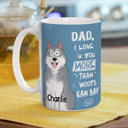 Than Woofs Can Say - Personalized Custom Coffee Mug