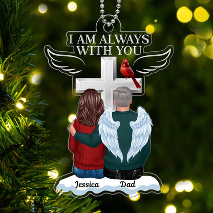 Always With You Family Memorial Keepsake Personalized Acrylic Ornament