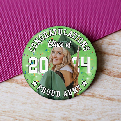 Graduation - Proud Family Senior 2024 - Personalized Pin Button Badge - The Next Custom Gift