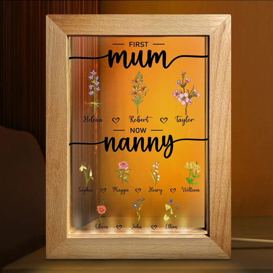 Grandma - First Mum Now Nanny Flowers - Personalized Frame Lamp - The Next Custom Gift