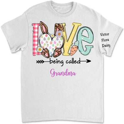 Grandma - Love Being Called Grandma - Personalized T - shirt (LH) - The Next Custom Gift