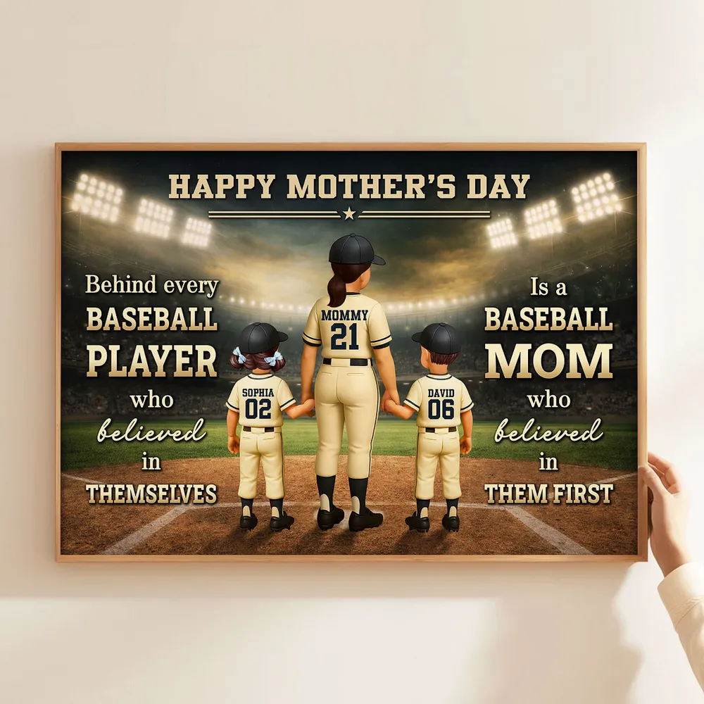 Behind Every Baseball Player is a Baseball Mom - Personalized Poster - Heartfelt Mother's Day Gift for Mom, Wife