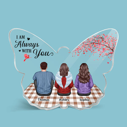 Always With You Family Members Sitting On Plaid Mat Memorial Remembrance Keepsake Personalized Butterfly Shaped Acrylic Plaque