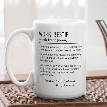 Work Bestie - Personalized Custom Coffee Mug