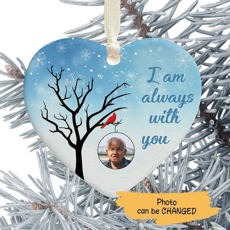 I Am Always With You Photo Memorial Personalized Heart Ornament