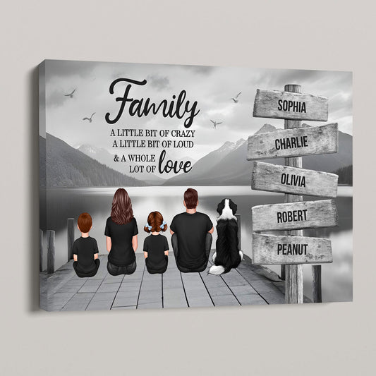 Family A Little Whole Lot of Love Sign Posts Personalized Canvas Prints, Home Decoration, Gift For Family