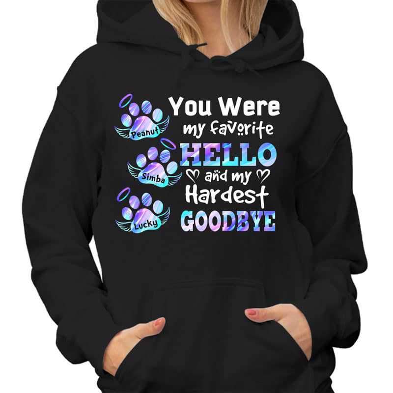 Dog Cat Hardest Goodbye Memorial Personalized Hoodie Sweatshirt