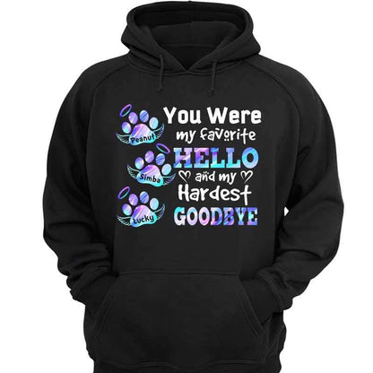 Dog Cat Hardest Goodbye Memorial Personalized Hoodie Sweatshirt