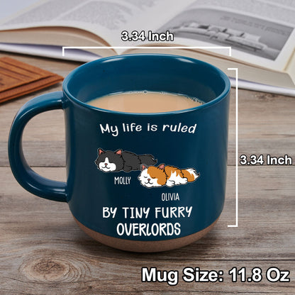 Ruled By Tiny Furry Overlords Ver Cat - Personalized Custom Pottery Mug