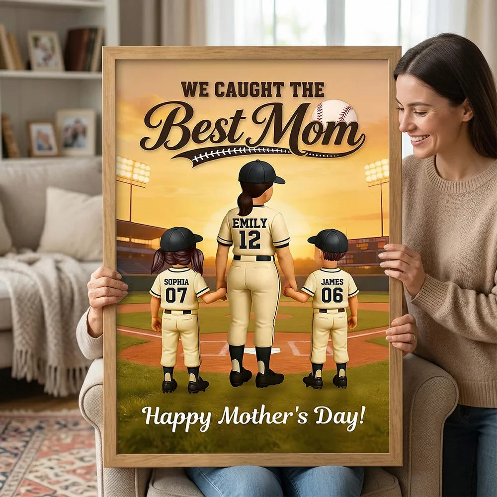 On The Field We Caught The Best Mom - Personalized Poster - Mother's Day Gift For Baseball Mom