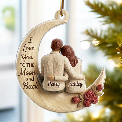 I Love You To The Moon And Back Faux Wood - Personalized Acrylic Ornament - Heartwarming Christmas Gift For Him, For Her, For Couple