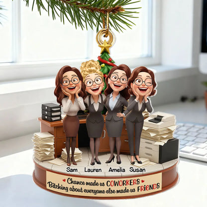Chance Made Us Coworkers - Personalized Acrylic Ornament - Funny Christmas Gift for Work Bestie