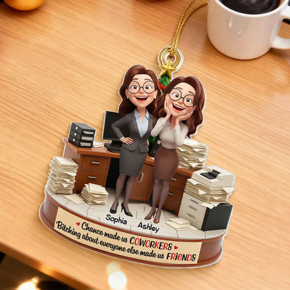 Chance Made Us Coworkers - Personalized Acrylic Ornament - Funny Christmas Gift for Work Bestie