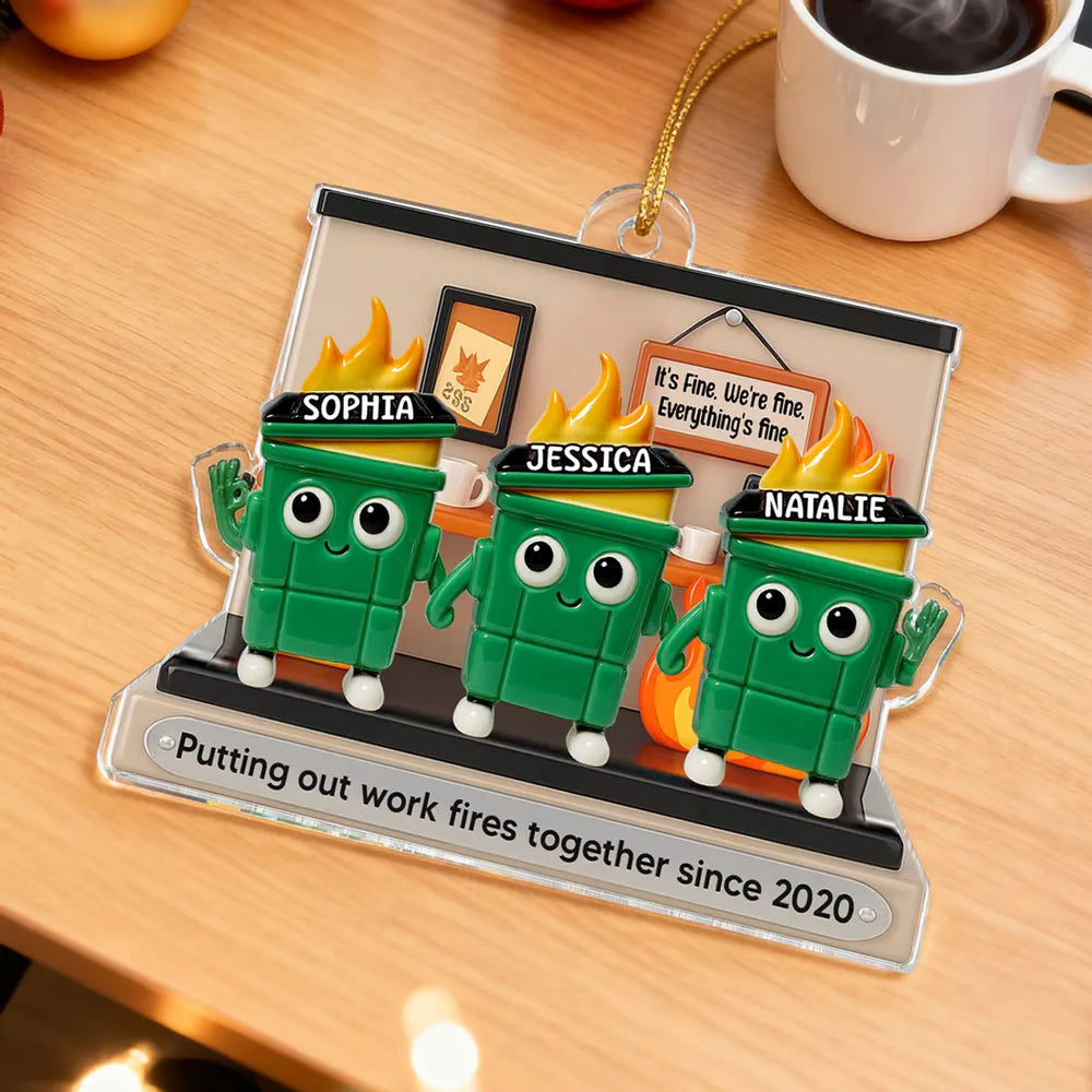 3D Effect Dumpster Fires In Office Scene - Personalized Acrylic Ornament - Funny Gift For Colleagues, Work Besties