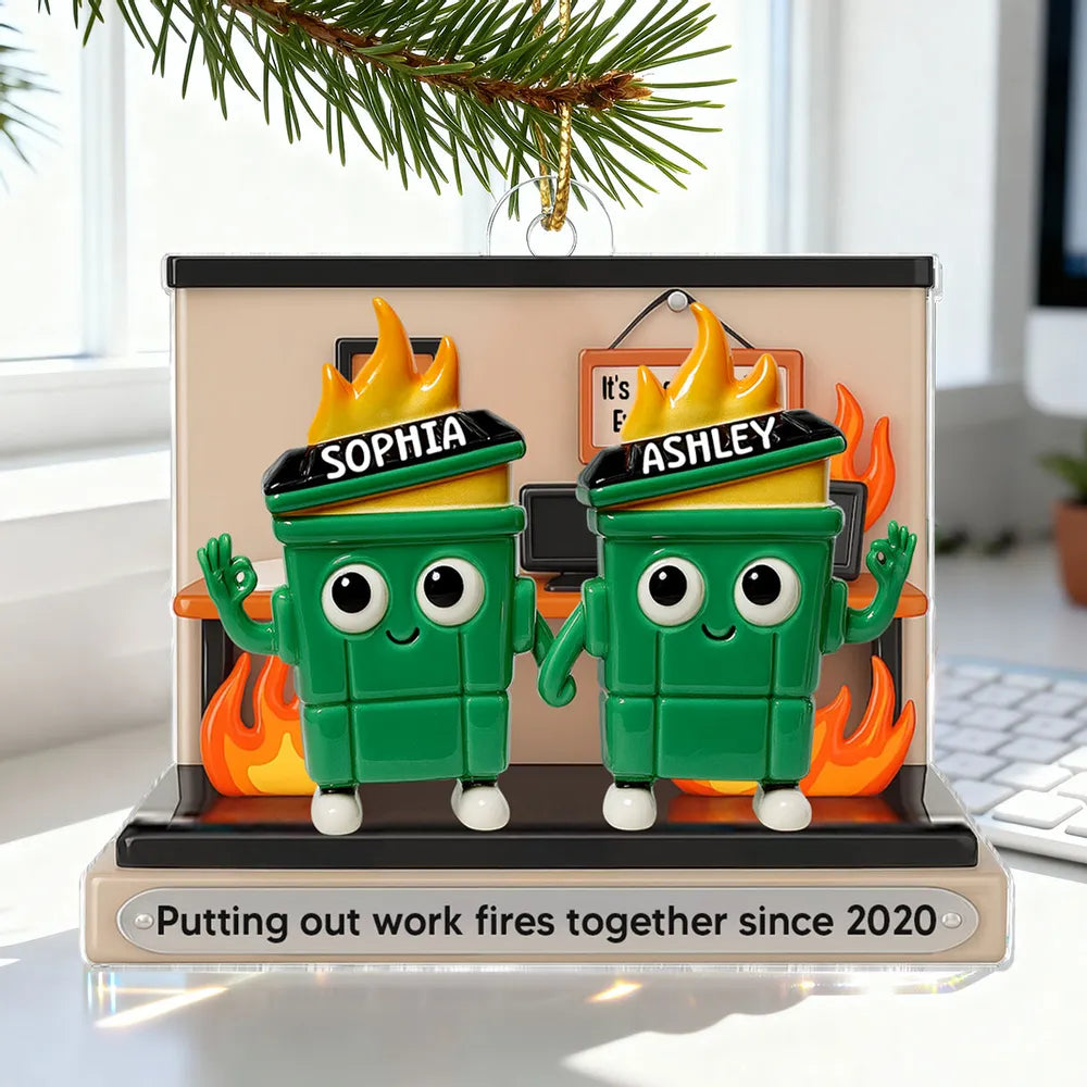 3D Effect Dumpster Fires In Office Scene - Personalized Acrylic Ornament - Funny Gift For Colleagues, Work Besties