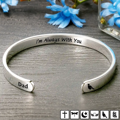 Memorial I'm Always With You - Personalized Bangle Bracelet Cuff