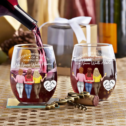 A Friend Is God's Way Of Making Sure We Never Walk Alone - Personalized Stemless Wine Glass