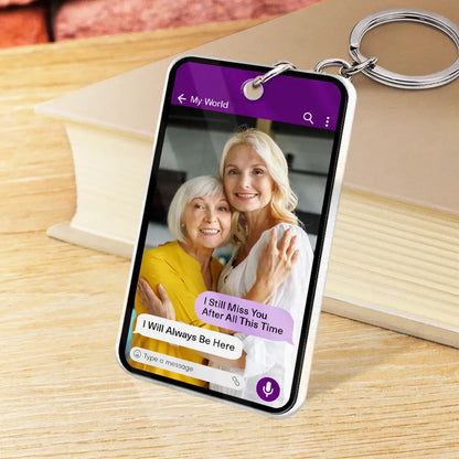 Custom Photo Memorial Message From Loved One - Personalized Acrylic Keychain