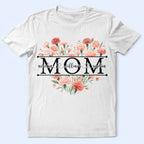 Mom Grandma Birth Flower Heart - Personalized T Shirt