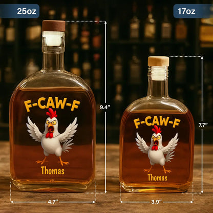Funny Chicken F-Caw-F - Personalized Whiskey Bottle