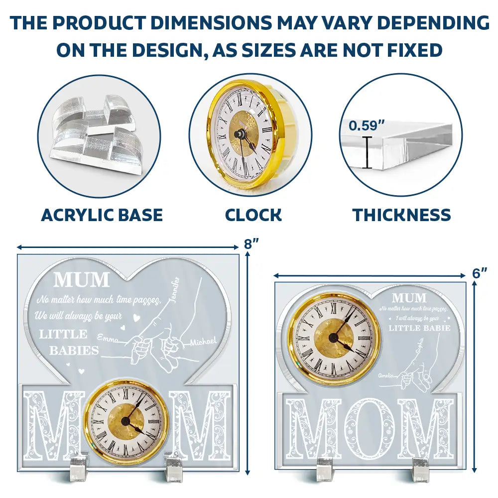 Mom No Matter How Much Time Passes - Personalized Acrylic Desk Clock