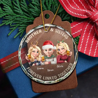 Brothers & Sisters Forever Linked Together - Personalized Circle Acrylic Ornament