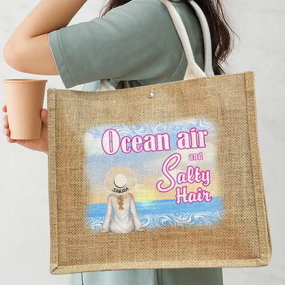 Ocean Air And Salty Hair - Personalized Jute Beach Bag
