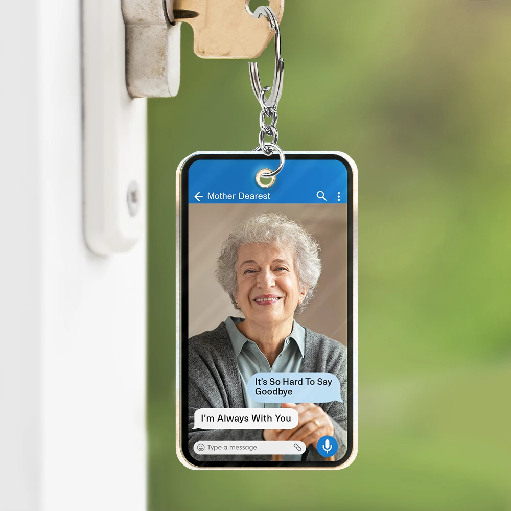 Custom Photo Memorial Message From Loved One - Personalized Acrylic Keychain