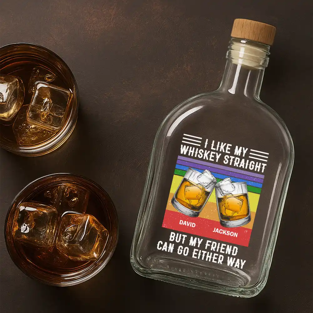 I Like My Whiskey Straight - Personalized Whiskey Bottle