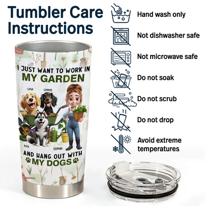 I Just Want To Work In My Garden - Personalized Tumbler