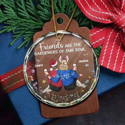 Friends Are The Gardeners Of Our Soul - Personalized Circle Acrylic Ornament