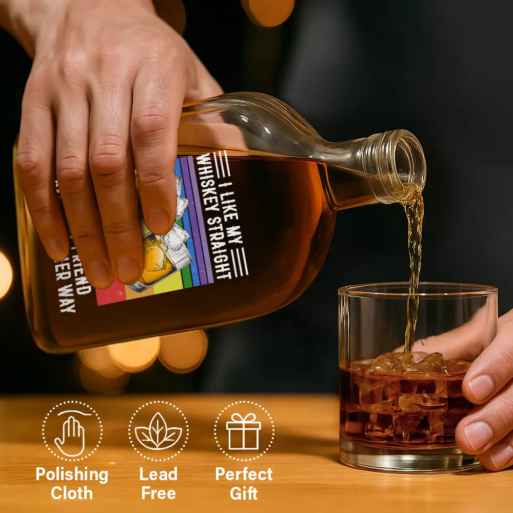 I Like My Whiskey Straight - Personalized Whiskey Bottle