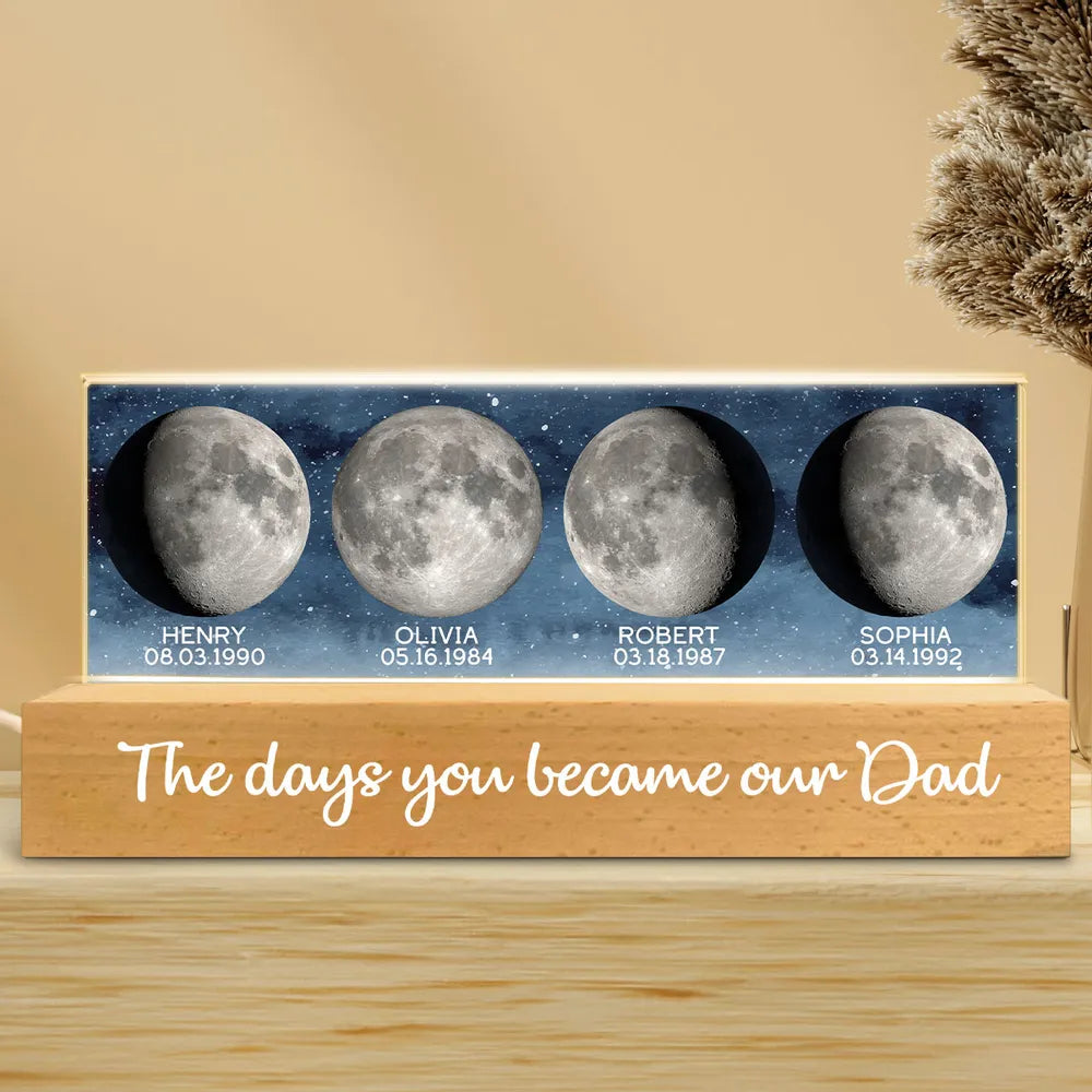 Custom Birth Moon Phase The Day You Become My Dad Mom Personalized Acrylic Block LED Night Light (AU, UK)