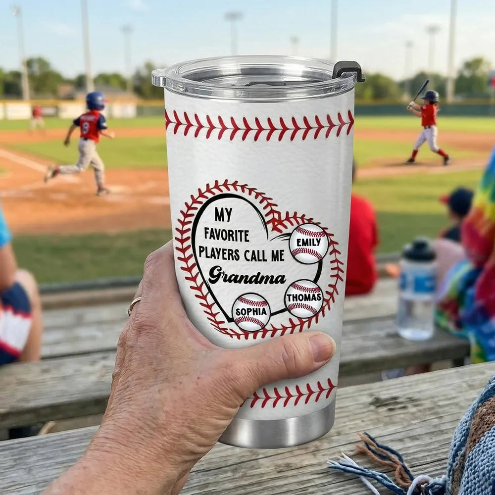 Baseball My Favorite Players Call Me Grandma Mom - Personalized Tumbler - Mother's Day Gift For Grandma