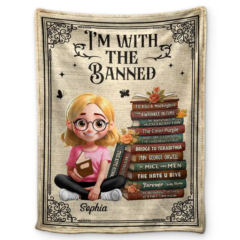Book Lovers I'm With The Banned - Personalized Fleece Blanket