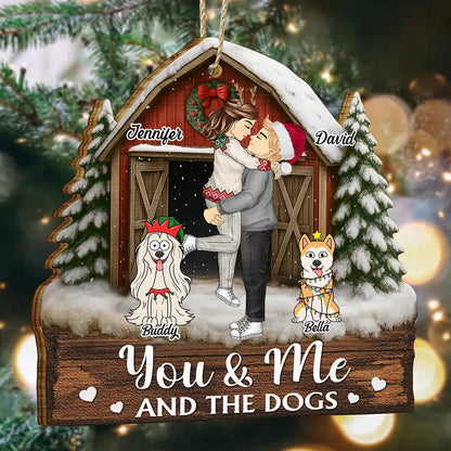You And Me And The Dogs Pet Couple Red Barn - Personalized Custom Shaped Wooden Ornament