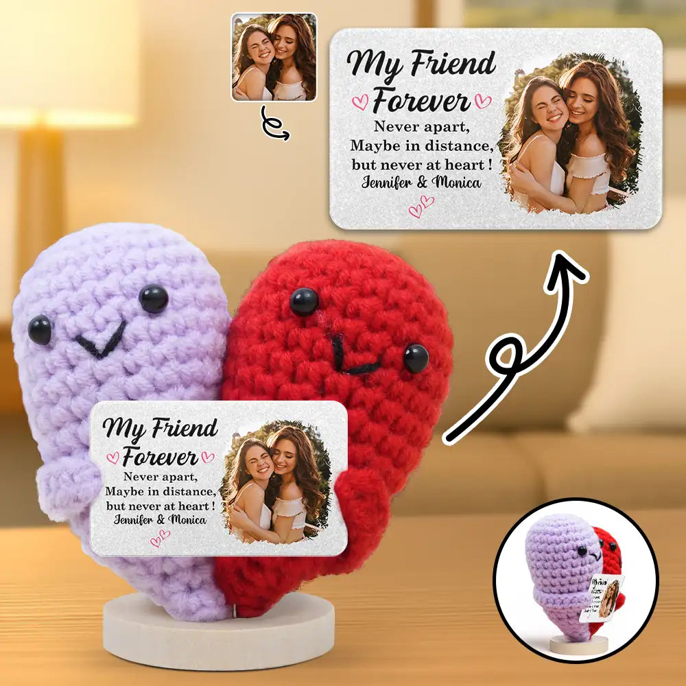 Custom Photo My Friend Forever Never Apart - Personalized Doll Crochet With Custom Card