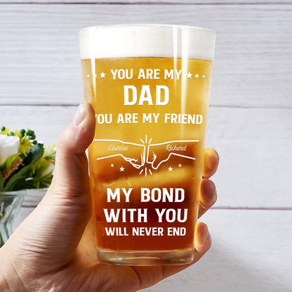 You Are My Brother My Friend - Personalized Beer Glass