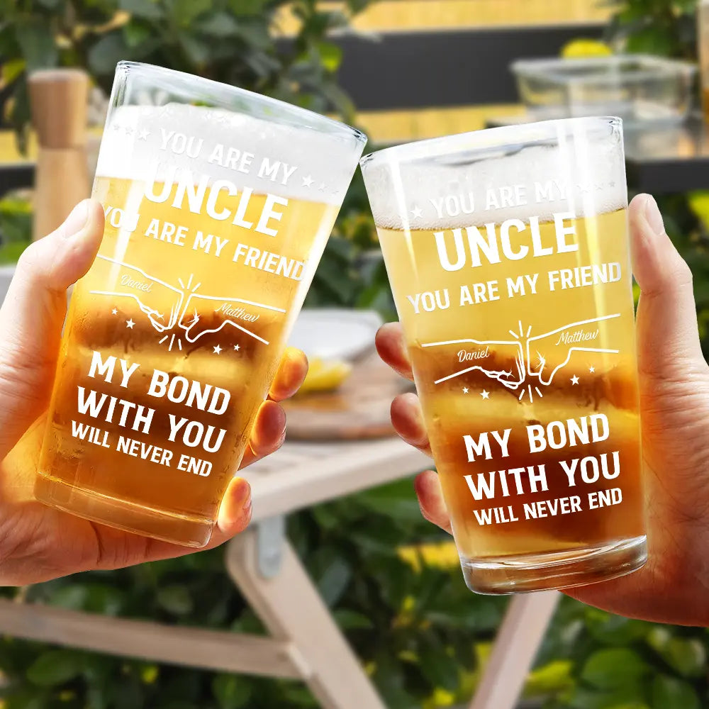 You Are My Brother My Friend - Personalized Beer Glass
