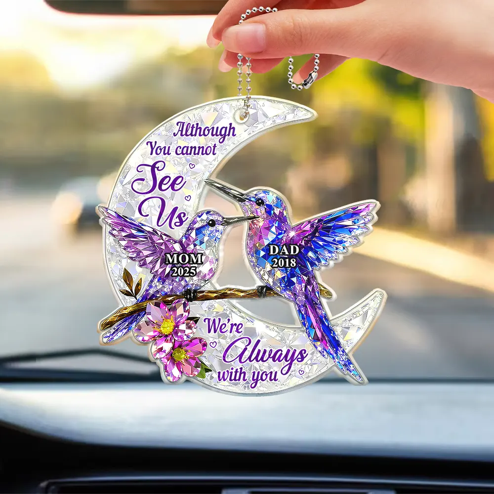 Memorial Crystal Effect Those We Love Don't Go Away - Personalized Acrylic Car Hanger