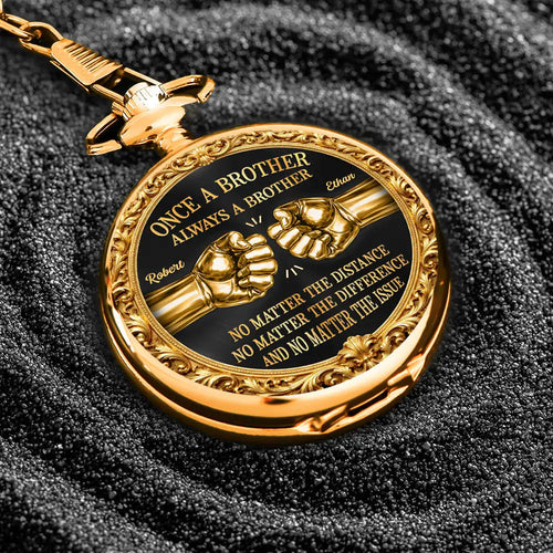 3D Metal Effect Once A Brother Always A Brother - Personalized Pocket Watch