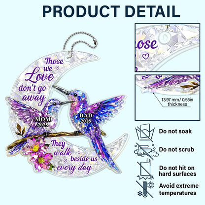 Memorial Crystal Effect Those We Love Don't Go Away - Personalized Acrylic Car Hanger